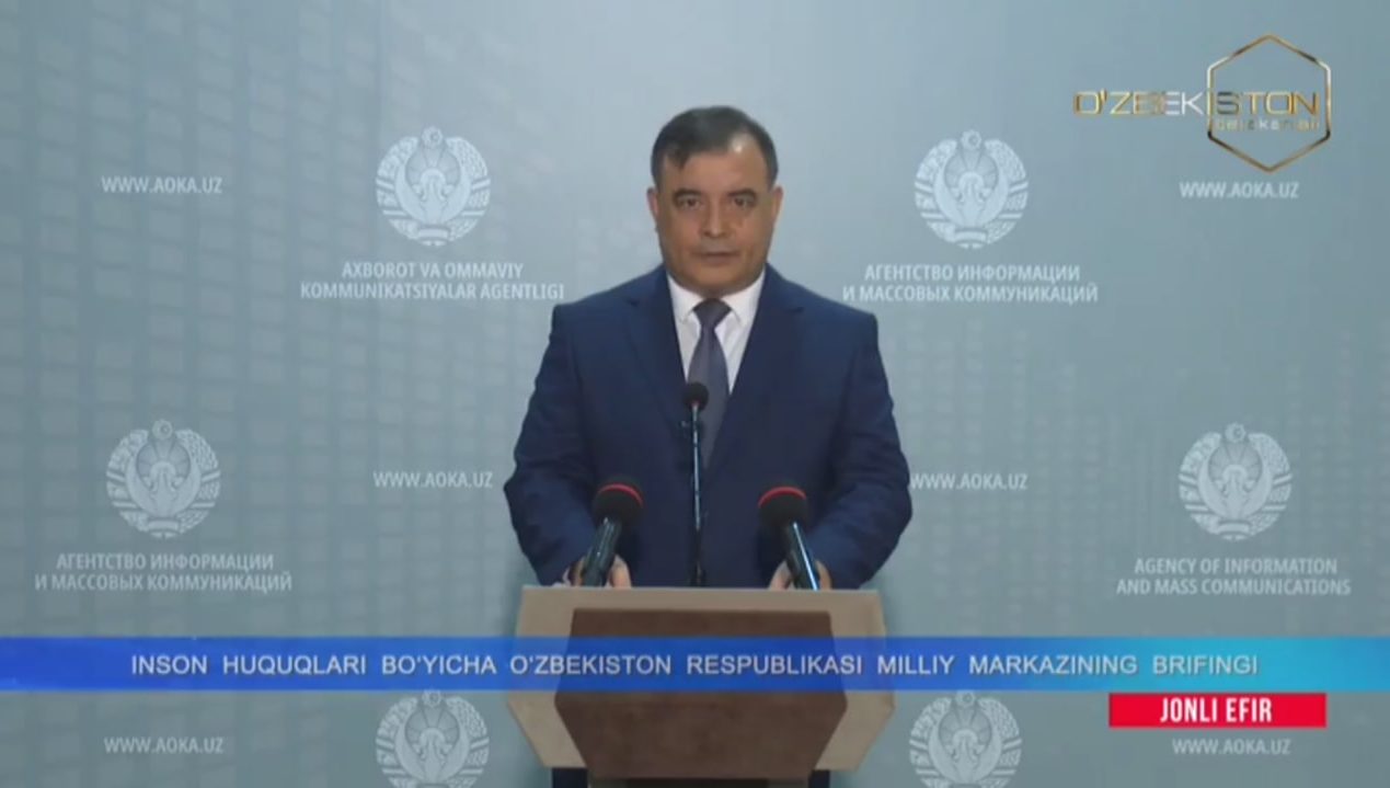  Inson huquqlari bo‘yicha O‘zbekiston Respublikasi milliy markazining brifingi