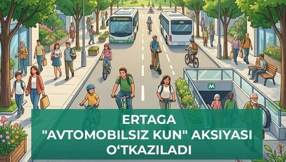Ertaga – navbatdagi «Avtomobilsiz kun» aksiyasi