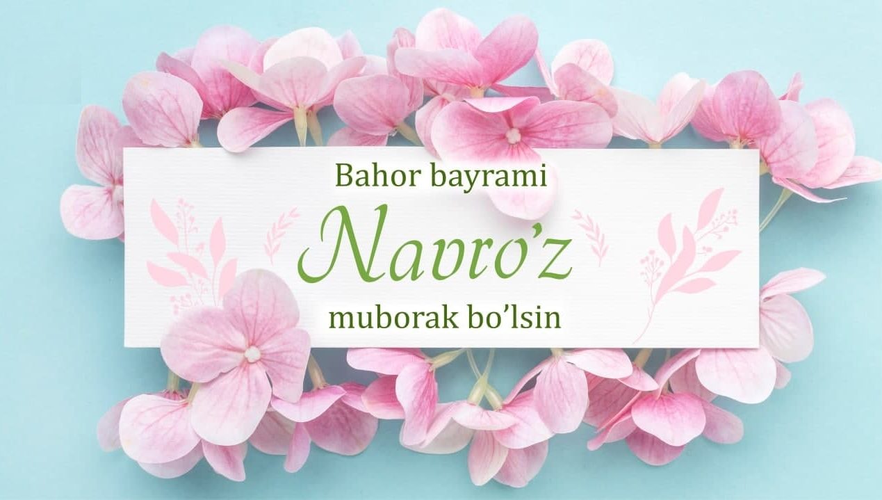 Navro‘z  – umuminsoniyat bayrami
