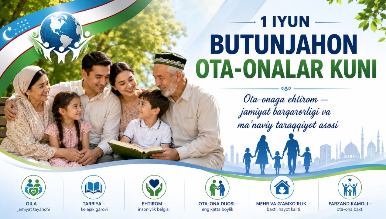 Ota-onaga ehtirom — jamiyat barqarorligi va ma’naviy taraqqiyot asosi 