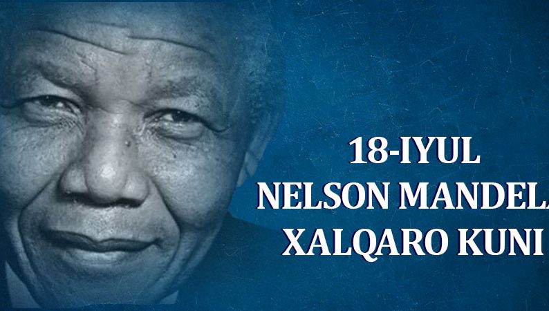 18-iyul – Nelson Mandela xalqaro kuni