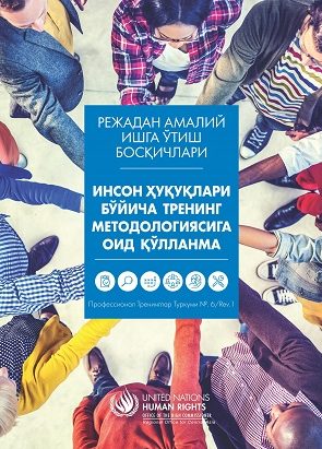 A MANUAL ON HUMAN RIGHTS TRAINING METHODOLOGY (uzbek)