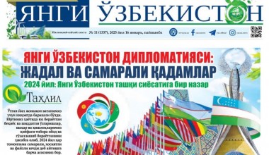 YANGI O‘ZBEKISTON DIPLOMATIYASI: JADAL VA SAMARALI QADAMLAR