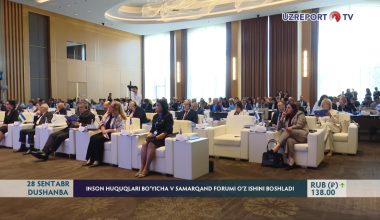  Inson huquqlari bo‘yicha V Samarqand forumi o’z ishini boshladi