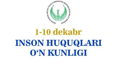 “Inson huquqlari o‘n kunligi” boshlandi
