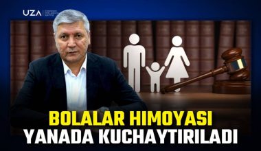 Bolalar himoyasi yanada kuchaytirildi (+video)