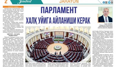 ПАРЛАМЕНТ ХАЛҚ УЙИГА АЙЛАНИШИ КЕРАК