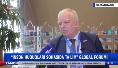 "INSON HUQUQLARI SOHASIDA TA'LIM" GLOBAL FORUMI
