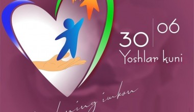 Янги Ўзбекистон ёшлари – бугунимиз ва истиқболимиз  пойдевори