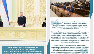 Президент Шавкат Мирзиёевнинг Конституцияга ўзгартириш киритиш ва ташкилий чора-тадбирларни амалга ошириш юзасидан Конституциявий комиссия аъзолари билан учрашувидан муҳим иқтибослар