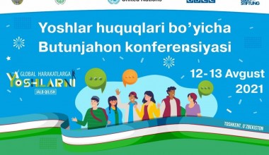 Пойтахтимизда ёшларга бағишланган жаҳон анжумани  бўлиб ўтади